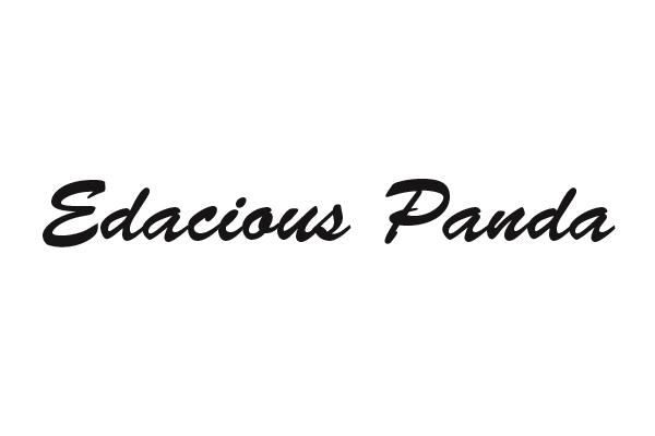 EDACIOUS PANDA