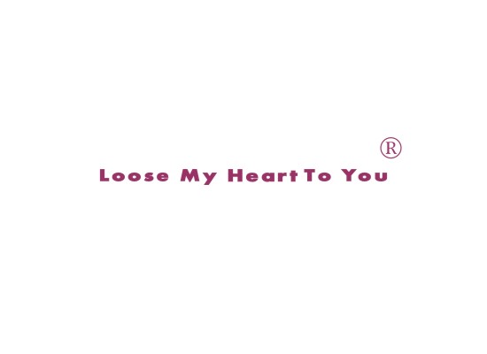 LOOSE MY HEART TO YOU