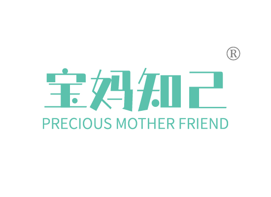 宝妈知*PRECIOUS MOTHER FRIEN*
